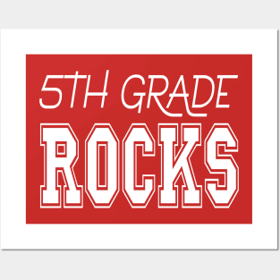 5th Grade Rocks Posters and Art